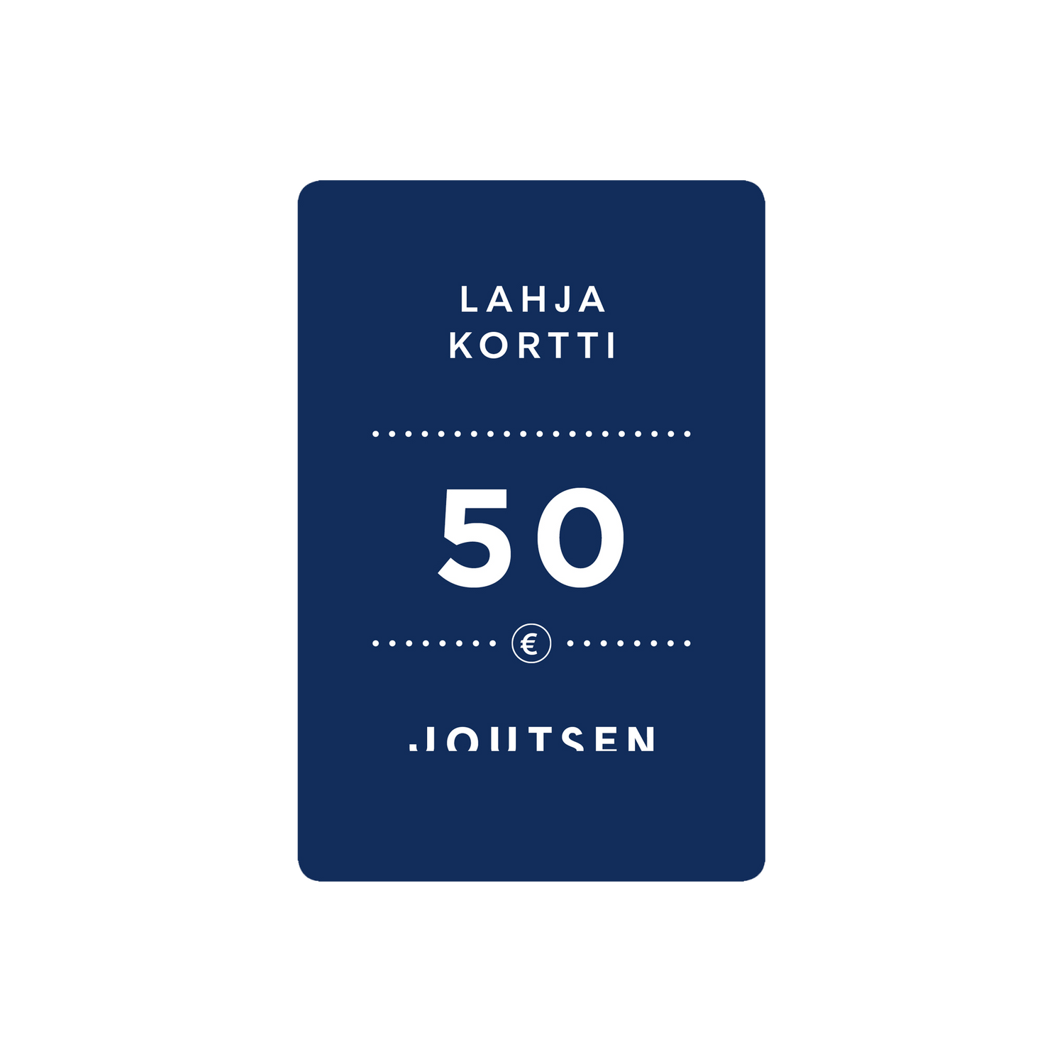Joutsen-lahjakortti - Joutsen - €50.00